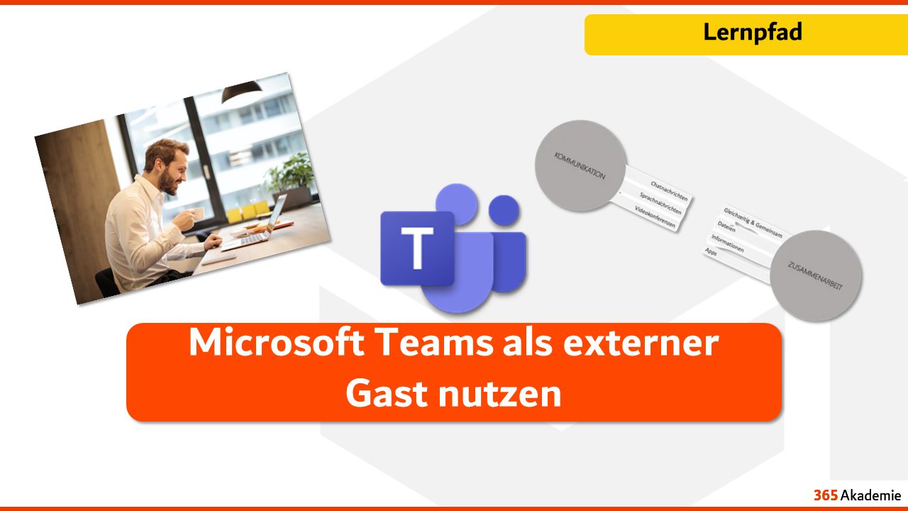 Beitragsbild - Microsoft Teams als externer Gast nutzen