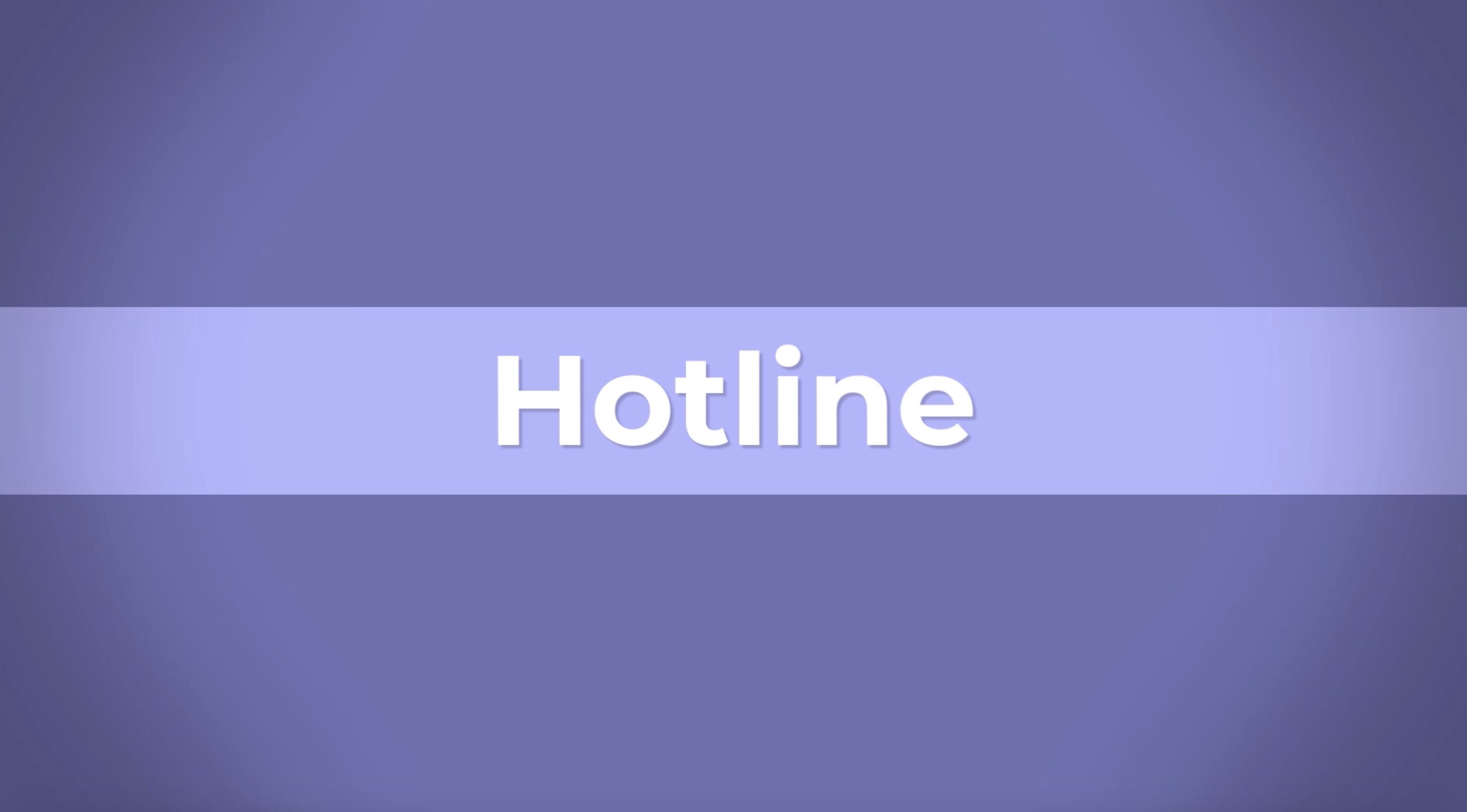 Hotline