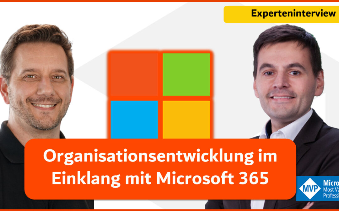 Experteninterview mit Stephen Kunstmann: Organisationsentwicklung im Einklang mit Microsoft 365