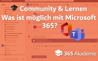 Community & Lernen – was ist möglich mit Microsoft 365