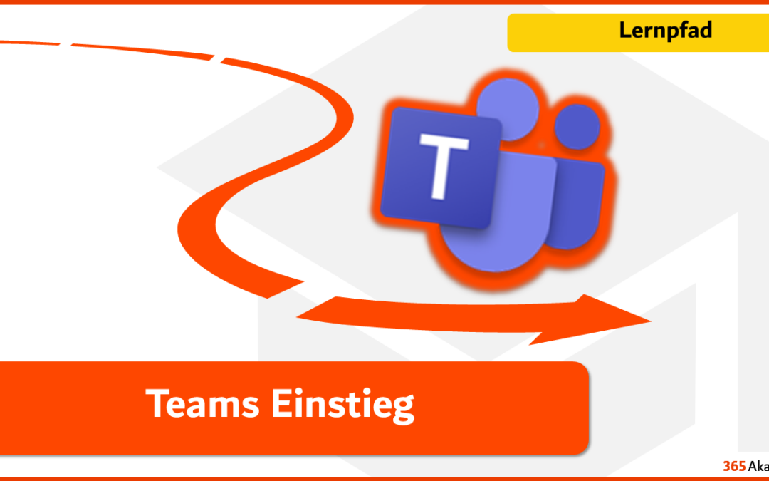 Lernpfad: Teams Einstieg