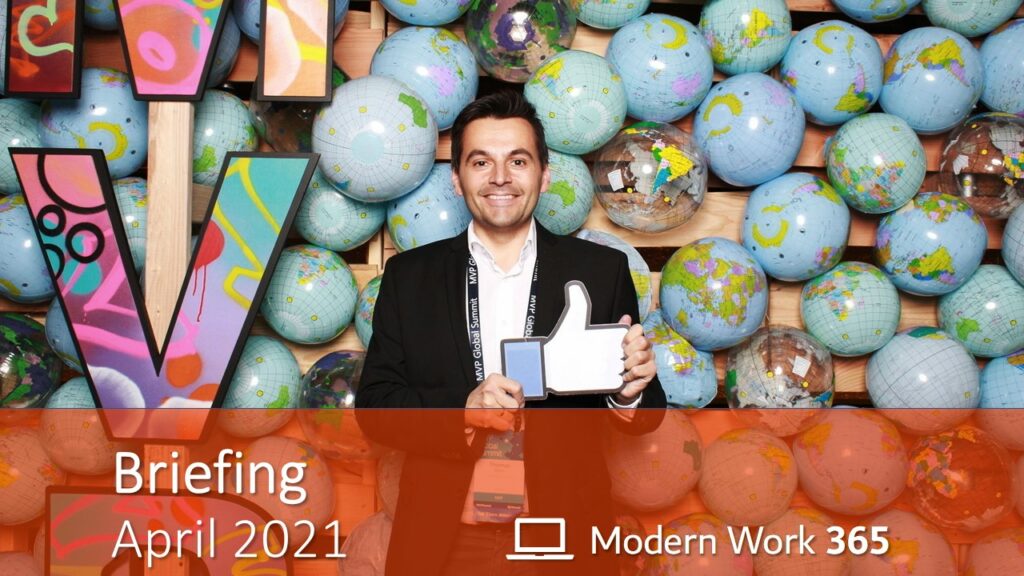 Thomas Maier zeigt einen Daumen nach oben. Bild zeigt den Text "Briefing April 2021" und das Logo des Modern Work 365 Teams (Laptop).