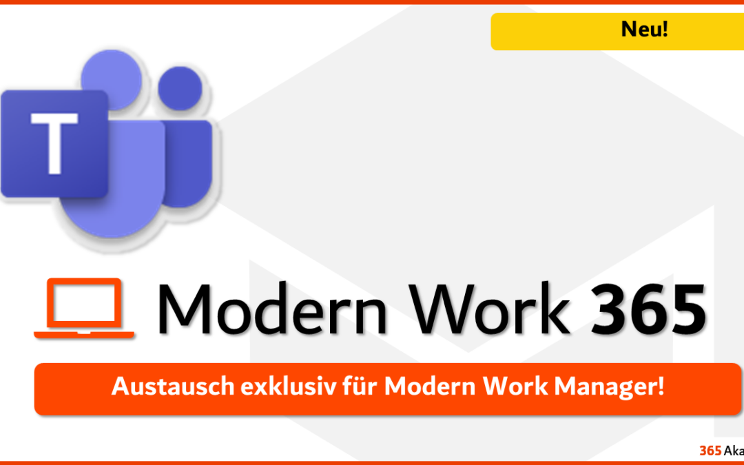 Austausch und News für Modern Work Manager