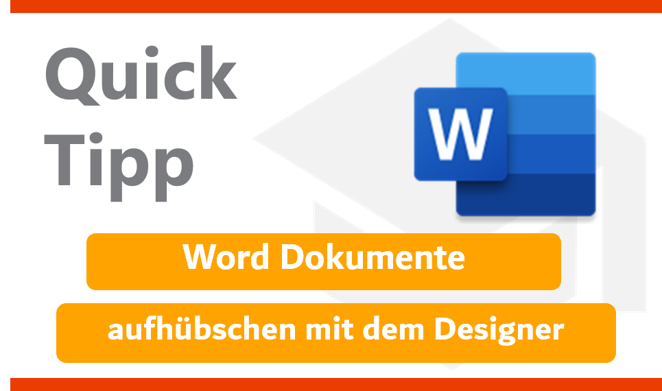 Word Dokumente aufhübschen mit dem Designer