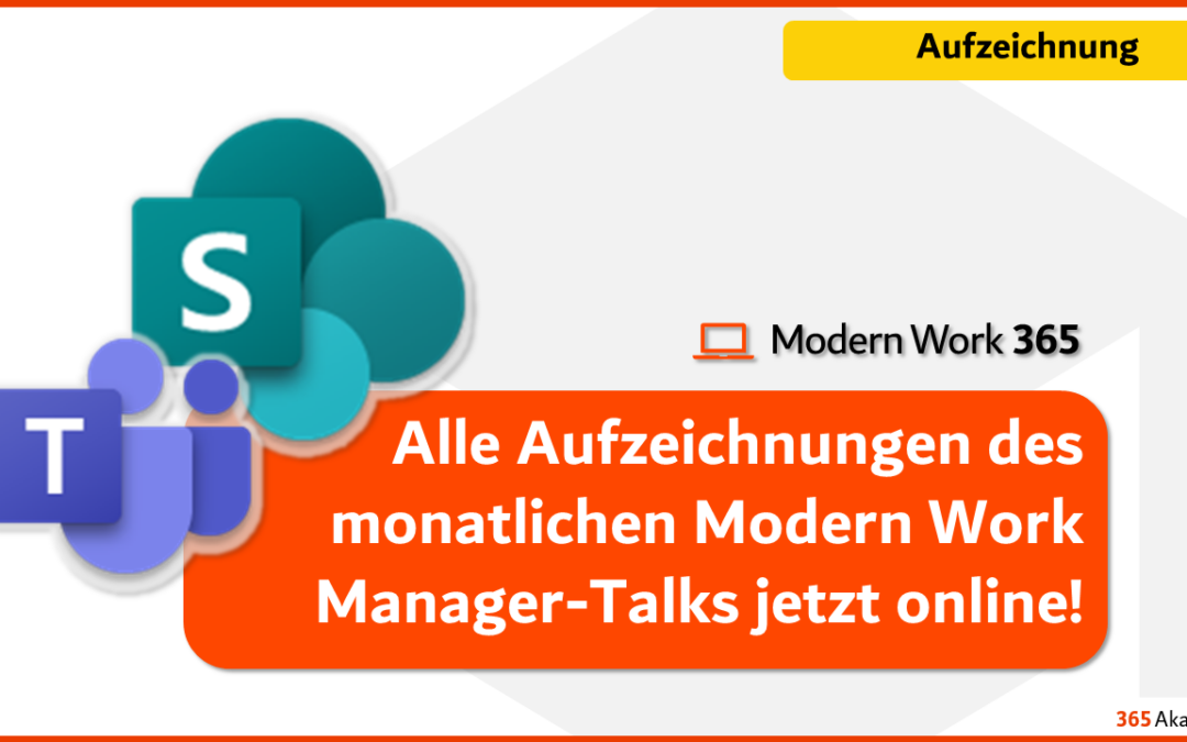 Alle Aufzeichnungen des monatlichen Modern Work Manager-Talks jetzt online!