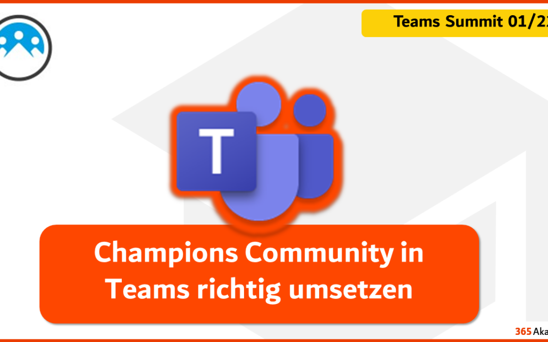 Champions Community in Teams richtig umsetzen
