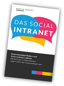 Das Social Intranet