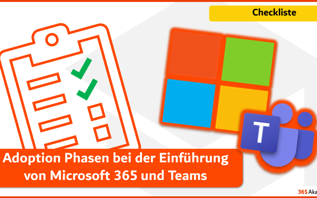 Adoption Phasen bei der Einführung von Microsoft 365 und Teams