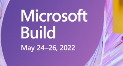 Microsoft Build Mai 2022