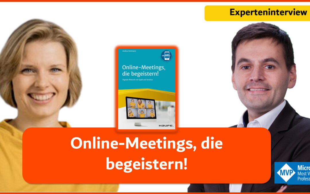 Experteninterview mit Andrea Heitmann: Online-Meetings, die begeistern!