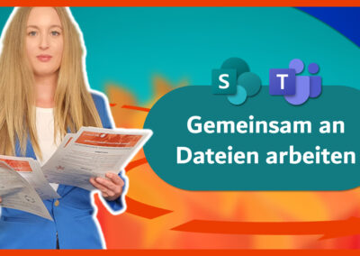 Gemeinsam an Dokumenten Arbeiten – Teams & SharePoint