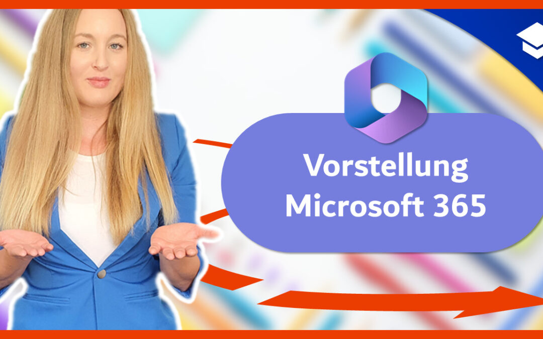 Vorstellung der Microsoft 365 Apps