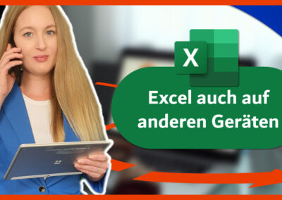 Excel auch auf anderen Geräten nutzen