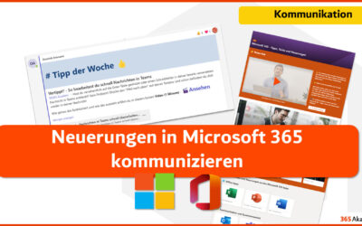 Neuerungen und Informationen zu Microsoft 365 kommunizieren