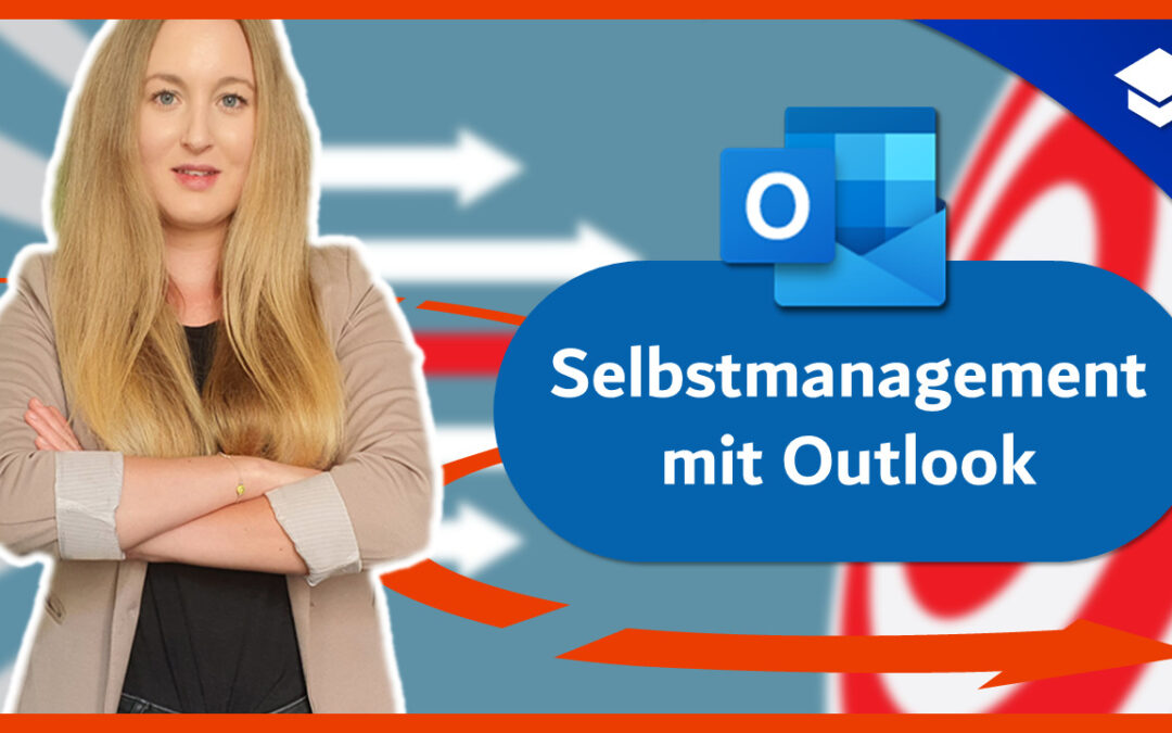 Selbstmanagement mit Outlook
