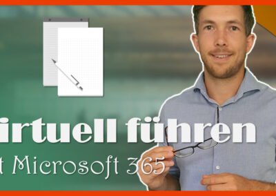 Virtuell führen mit Microsoft 365