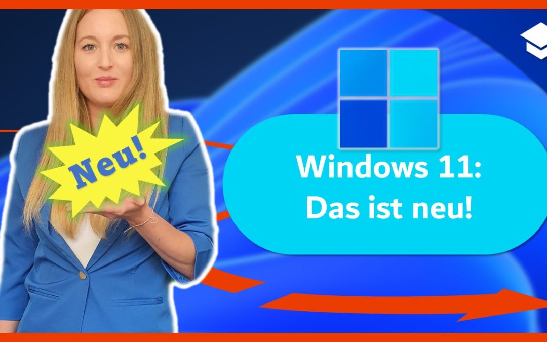 Windows 11: Das ist neu