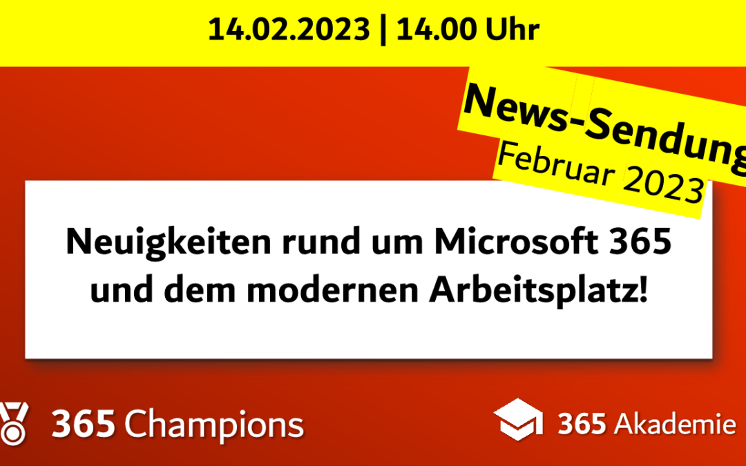📣 Microsoft 365 – Neuigkeiten im Februar