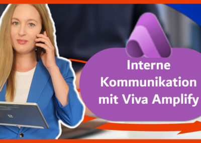 Interne Kommunikation mit Viva Amplify