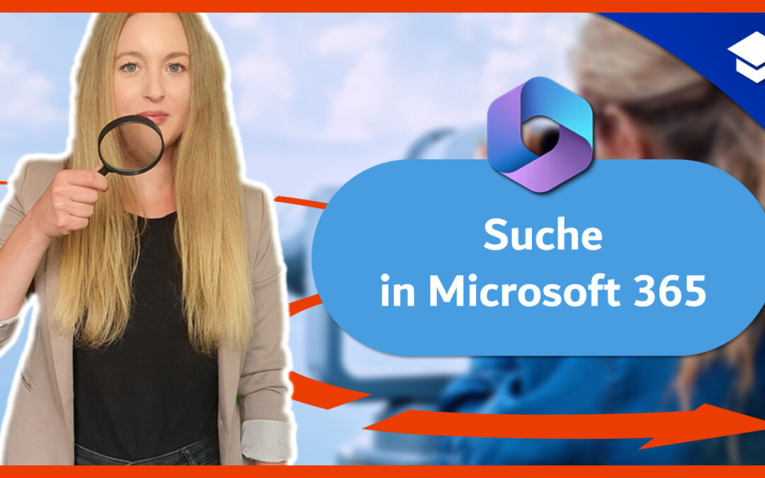 Die Suche in Microsoft 365