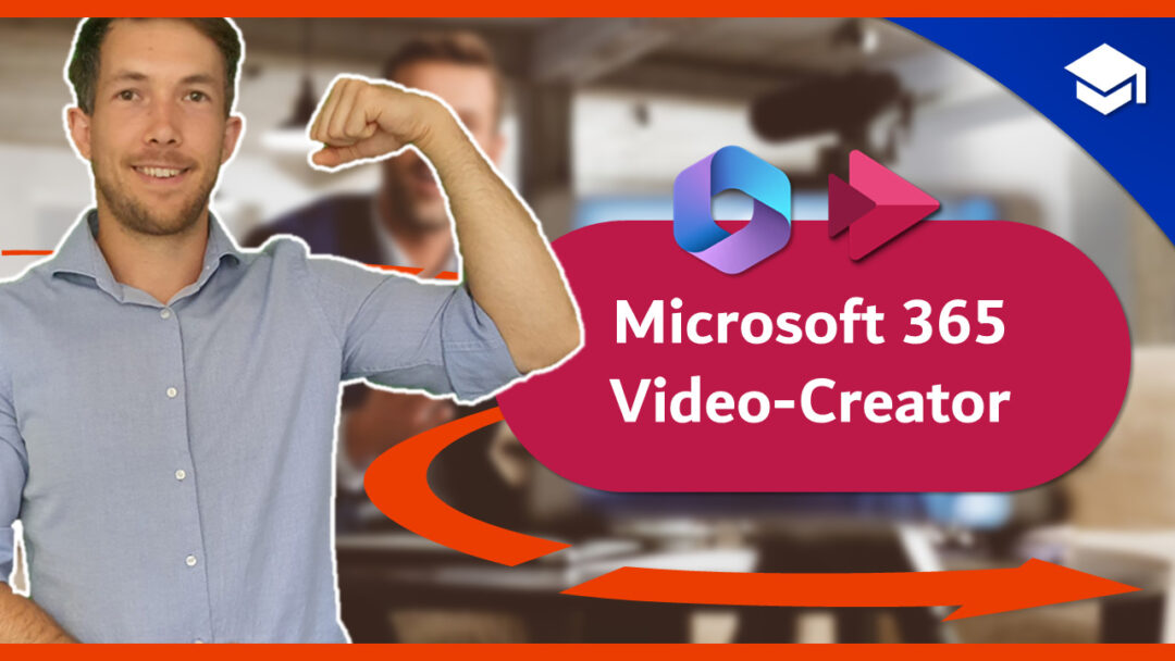 Microsoft 365 Video-Creator