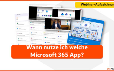 Wann nutze ich welche Microsoft 365 App?