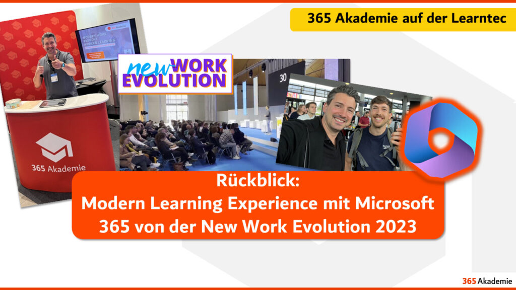 Rückblick Modern Learning Experience mit Microsoft 365 von der New Work Evolution 2023