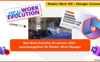 New Work Evolution & Learntec 2023 – zusammengefasst für Modern Work Manager