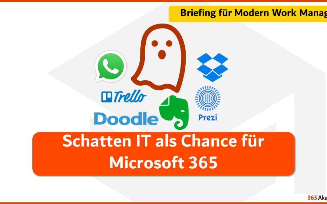 Schatten IT als Chance für Microsoft 365