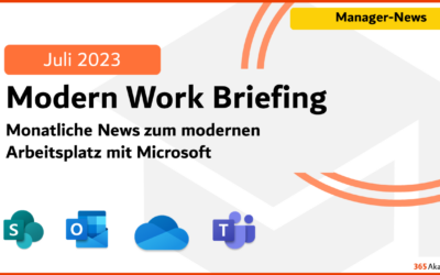 Microsoft 365 Briefing Juli 2023