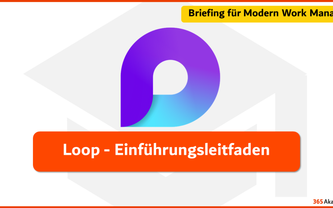 Loop – Einführungsleitfaden