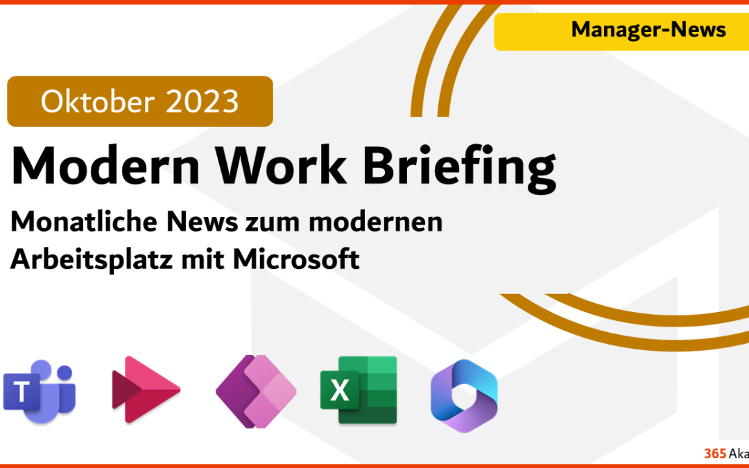 Microsoft 365 Briefing Oktober 2023