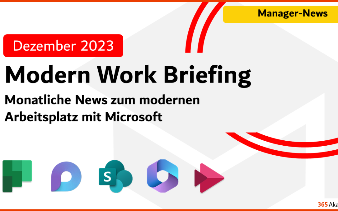 Microsoft 365 Briefing Dezember 2023