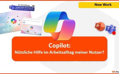 Copilot in Aktion: Nützliche Hilfe im Arbeitsalltag meiner Nutzer?