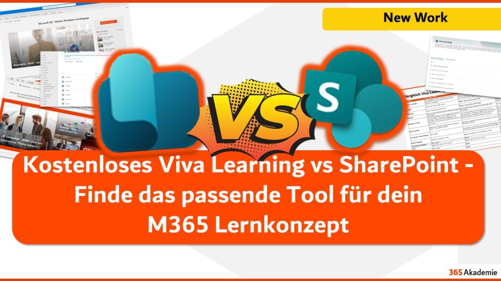 Kostenloses Viva Learning vs SharePoint - Finde das passende Tool für dein M365 Lernkonzept