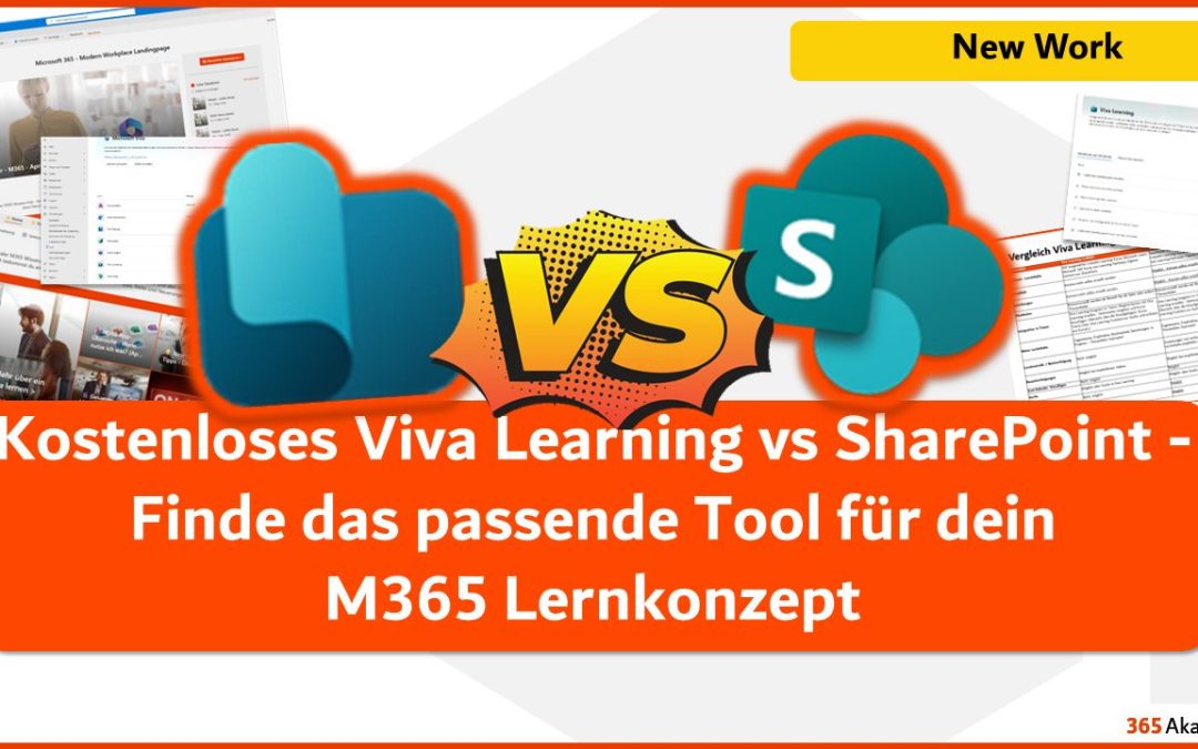 Kostenloses Viva Learning vs SharePoint – Finde das passende Tool für dein M365 Lernkonzept