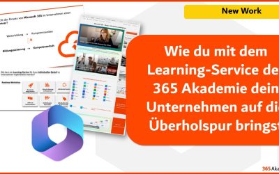 Wie du mit dem Learning-Service der 365 Akademie dein Unternehmen auf die Überholspur bringst